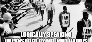 LOGICALLY SPEAKING UNCENSORED By: Mr. MILT HARRIS